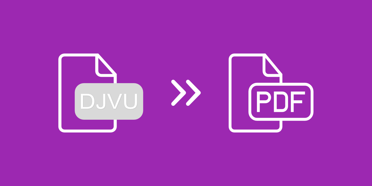 How to convert DJVU to PDF